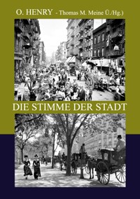 Die Stimme der Stadt - O. Henry - ebook