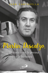 Martín Descalzo - Juan Cantavella Blasco - ebook