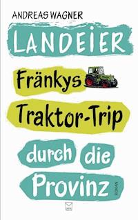 Landeier - Andreas Wagner - ebook
