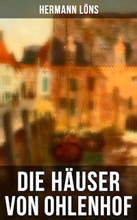 Die Häuser von Ohlenhof - Hermann   Löns - ebook