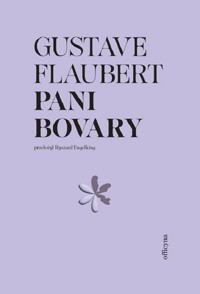 Pani Bovary - Gustave Flaubert - ebook + książka