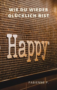 Happy - Fabienne P. - ebook