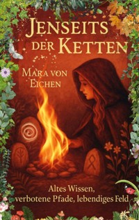 Jenseits der Ketten - Mara von Eichen - ebook