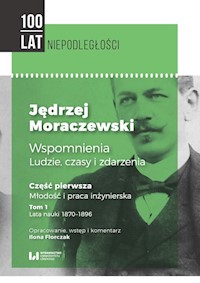 Jędrzej Moraczewski Wspomnienia ludzie, czasy i zdarzenia -  - książka