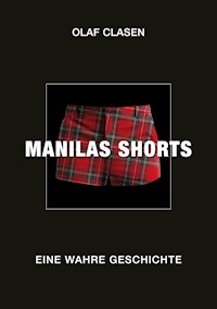 MANILAS SHORTS - Olaf Clasen - ebook
