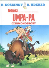 Umpa Pa Czerwonoskóry - Goscinny René, Uderzo Albert - książka
