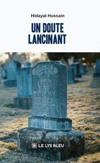 Un doute lancinant - Hidayat Hussain - ebook