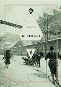 Krupówki - Piotr Mazik, Szpilka Kuba - ebook