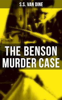 The Benson Murder Case - S. S. Van Dine - ebook