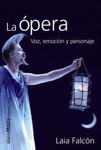 La ópera - Laia Falcón - ebook