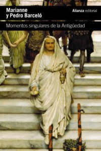 Momentos singulares de la Antigüedad - Pedro Barceló - ebook