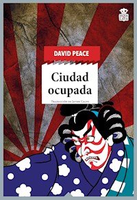 Ciudad ocupada - Peace David - ebook