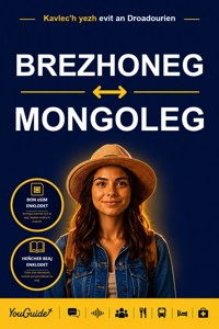 The Language Guide for Travelers - Breton to Mongolian - YouGuide - ebook