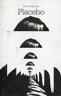 Placebo - Eliza Chojnacka - książka