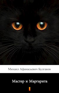 Мастер и Маргарита (Mistrz i Małgorzata) - Михаил Афанасиевич Булгаков, Michaił Afanasjewicz Bułhakow - ebook