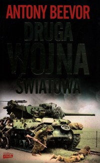 Druga wojna światowa - Antony Beevor - książka