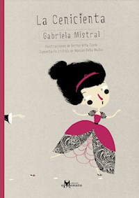 La Cenicienta - Mistral Gabriela - ebook