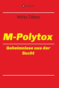 M-Polytox - Mirko Tillens - ebook