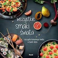 Wszystkie smaki świata -  - książka