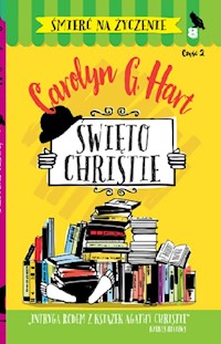 Śmierć na życzenie 8 Święto Christie Część 2 - Hart Carolyn G. - książka