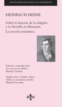 Sobre la historia de la religión y la filosofía en Alemania La escuela romántica - Heinrich Heine - ebook
