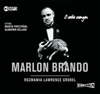 Marlon Brando. Rozmawia Lawrence Grobel - Lawrence Grobel - ebook + audiobook