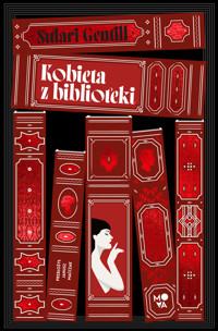 Kobieta z biblioteki - Sulari Gentill - ebook + audiobook + książka