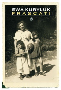 Frascati - Ewa Kuryluk - ebook + książka