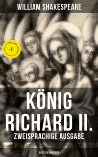 König Richard II. (Zweisprachige Ausgabe: Deutsch-Englisch) - William Shakespeare - ebook