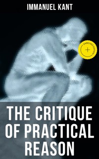 THE CRITIQUE OF PRACTICAL REASON - Kant Immanuel - ebook