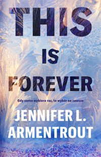 This Is Forever - Jennifer L. Armentrout - ebook + audiobook + książka