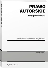 Prawo autorskie - Poźniak-Niedzielska Maria, Szczotka Jerzy - książka