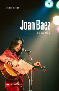 Joan Baez - Elizabeth Thomson - ebook