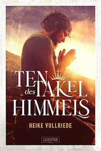 TENTAKEL DES HIMMELS - Heike Vullriede - ebook
