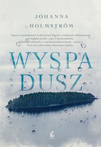 Wyspa dusz - JOHANNA HOLMSTRÖM - książka