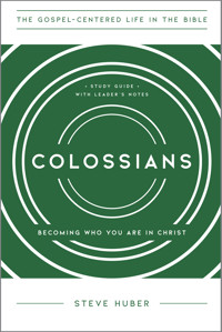 Colossians - Steven J. Huber - ebook