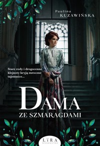 Dama ze szmaragdami - Paulina Kuzawińska - ebook + audiobook + książka