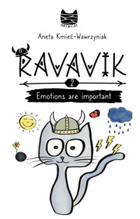 Ravavik. Emotions are important - Kmieć-Wawrzyniak Aneta - ebook