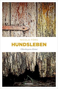 Hundsleben - Nicola Förg - ebook