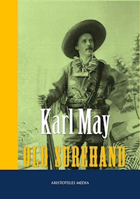 Old Surehand I-III - Karl May - ebook