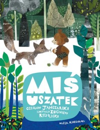 Miś Uszatek - Czesław Janczarski - książka