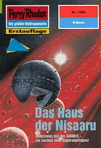 Perry Rhodan 1956: Das Haus der Nisaaru -  Susan Schwartz - ebook