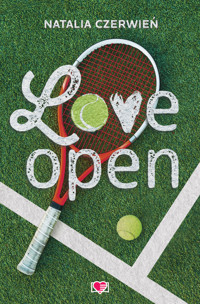 Love Open - Natalia Czerwień - ebook + książka