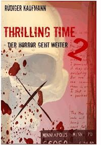 Thrilling Time 2 - Rüdiger Kaufmann - ebook