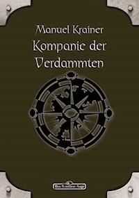 DSA 75: Kompanie der Verdammten - Manuel Krainer - ebook