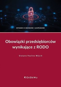 Obowiązki przedsiębiorców wynikające z RODO - Grażyna Paulina Wójcik - książka