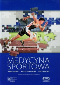 Medycyna sportowa - Jegier Anna, Nazar Krystyna, Dziak Artur - książka