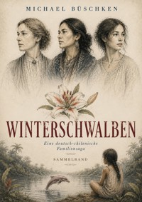 Winterschwalben Sammelband - Michael Büschken - ebook