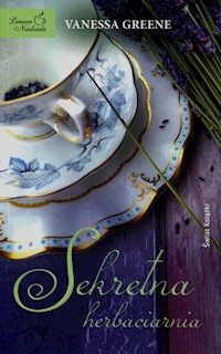 Sekretna herbaciarnia - Vanessa Greene - książka