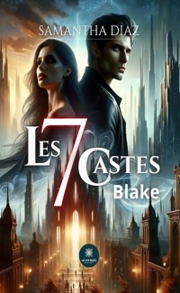 Les 7 castes - Samantha Diaz - ebook